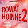 Rowat Hoinhe 2